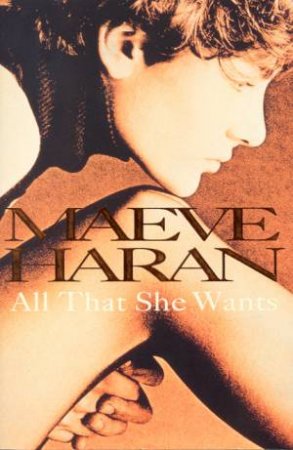 All That She Wants by Maeve Haran