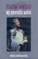 My Operatic Roles