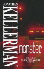 An Alex Delaware Novel Monster