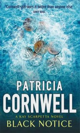 Black Notice by Patricia Cornwell