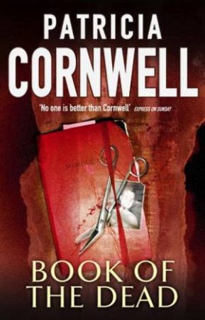 Book Of The Dead by Patricia Cornwell