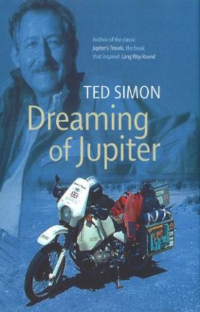 Dreaming Of Jupiter by Ted Simon