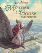 Mother Goose and Friends