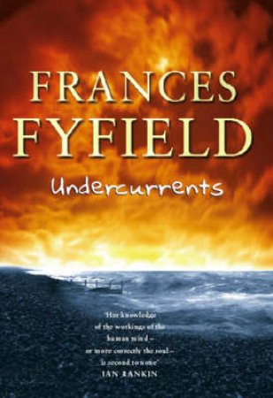 Undercurrents by Frances Fyfield