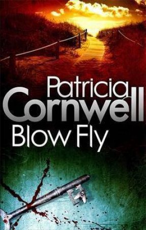 Blow Fly by Patricia Cornwell