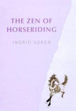 The Zen Of Horseriding