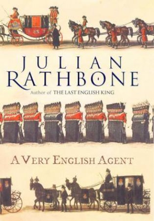 A Very English Agent by Julian Rathbone