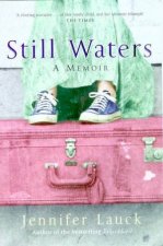 Still Waters A Memoir