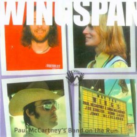 Wingspan: Paul McCartney's Band On The Run by Paul McCartney