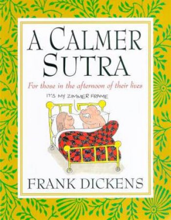 A Calmer Sutra by Frank Dickens