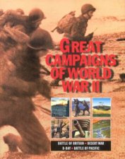 Great Campaigns Of World War 2