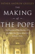 The Making Of The Pope