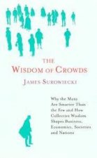 The Wisdom Of Crowds