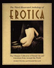 The Third Illustrated Anthology of Erotica