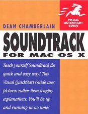 Soundtrack For Mac OS X Visual QuickStart Guide