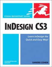InDesign CS3 For Macintosh And Windows Visual QuickStart Guide