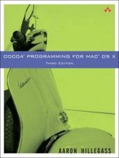 Cocoa Programming For Mac OS X