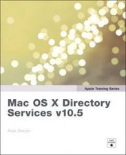 Apple Training Series Mac OS X System Administration Reference Volume 2