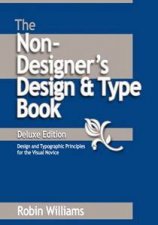 The NonDesigners Design And Type Book Deluxe Edition