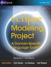 Eclipse Modeling Project A DomainSpecific Language Toolkit