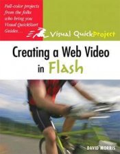 Enhancing A Web Site With Flash Video Visual Quick Project Guide