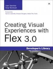 Creating Visual Experiences with Flex 30