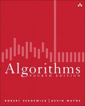 Algorithms, Fourth Edition by Robert & Wayne Kevin Sedgewick