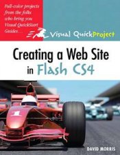 Creating a Web Site with Flash CS4 Visual QuickProject Guide