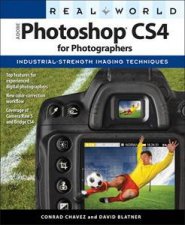 Real World Adobe Photoshop CS4 for Photographers