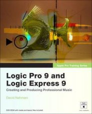Apple Pro Training Series Logic Pro 9 and Logic Express 9 plus DVD