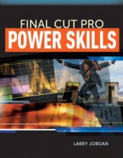 Final Cut Pro Power Skills