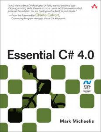 Essential C# 4.0, 3rd Ed by Mark Michaelis