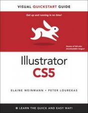 Illustrator CS5 for Windows and Macintosh Visual QuickStart Guide