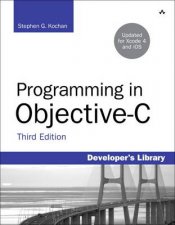 Programming in ObjectiveC 20 Third Edition