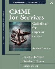 CMMI for Services Guidelines for Superior Service Second Edition
