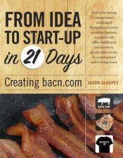 From Idea to Web Startup in 21 Days Creating bacncom