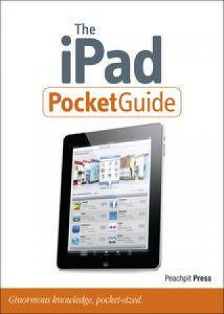 The iPad Pocket Guide by Jeff Carlson