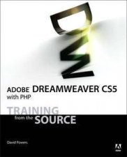 Adobe Dreamweaver CS5 with PHP Training from the Source