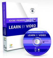 Learn Adobe Premiere Pro CS5 by Video