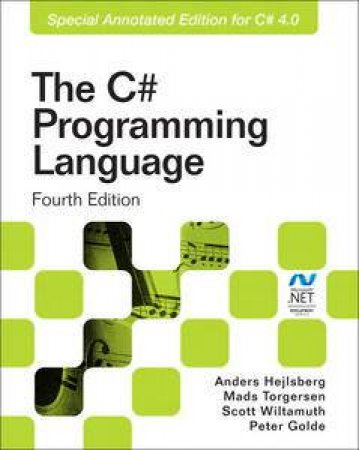 The C# Programming Language, Fourth Edition by Anders Hejlsberg & Mads Torgersen