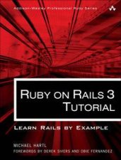 Ruby on Rails 3 Tutorial Learn Rails by Example