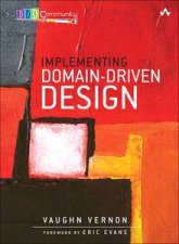 Implementing DomainDriven Design