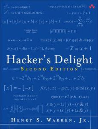 Hacker's Delight by Henry S Warren