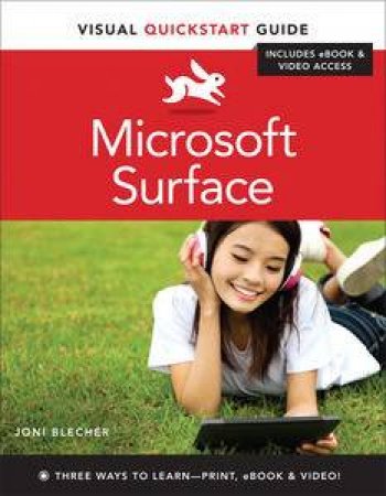 Microsoft Surface: Visual QuickStart Guide by Joni Blecher