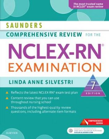 Saunders Comprehensive Review for the NCLEX-RN Examination by Linda Anne Silvestri