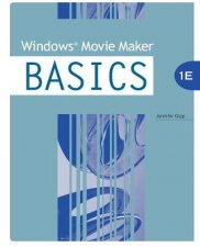 Windows Movie Maker Basics