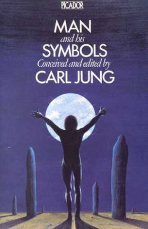 Man And His Symbols by Carl Jung