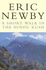 A Short Walk In The Hindu Kush