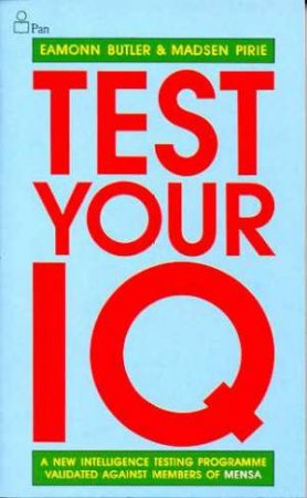 Test Your IQ by Eamon Butler