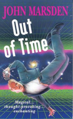 Out Of Time by John Marsden